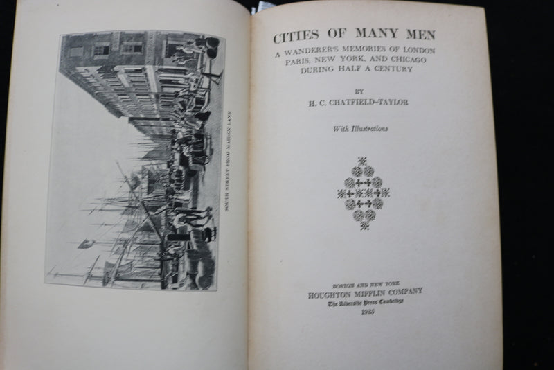 1925 CITIES OF MANY MEN HARDCOVER BOOK BY H. C. CHATFIELD-TAYLOR- KD 9477