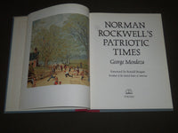 1985 NORMAN ROCKWELL'S PATRIOT TIMES BY GEORGE MENDOZA BOOK - I 1055