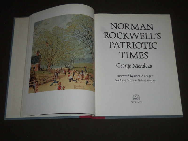 1985 NORMAN ROCKWELL'S PATRIOT TIMES BY GEORGE MENDOZA BOOK - I 1055