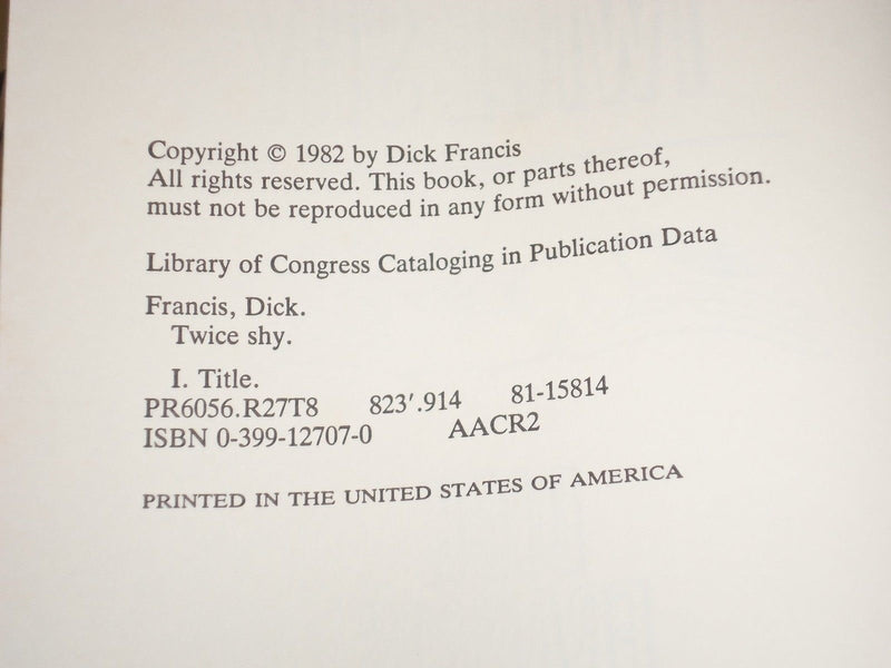 1982 TWICE SHY HARDCOVER BOOK BY DICK FRANCIS - SIGNED - KD 2589