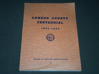1944 CAMDEN COUNTY CENTENNIAL 1844-1944 BY A. CHARLES COROTIS - J 5713