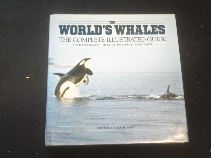 1984 THE WORLD'S WHALES, COMPLETE ILLUSTRATED GUIDE HARDCOVER BOOK - R 735R