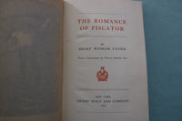 1904 THE ROMANCE OF PISCATOR HARDCOVER BOOK BY H.W. KABUER - KD 9703