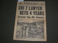 1970 FEBRUARY 16 NEW YORK DAILY NEWS - CHICAGO 7 LAWYER GETS 4 YEARS - NP 3041