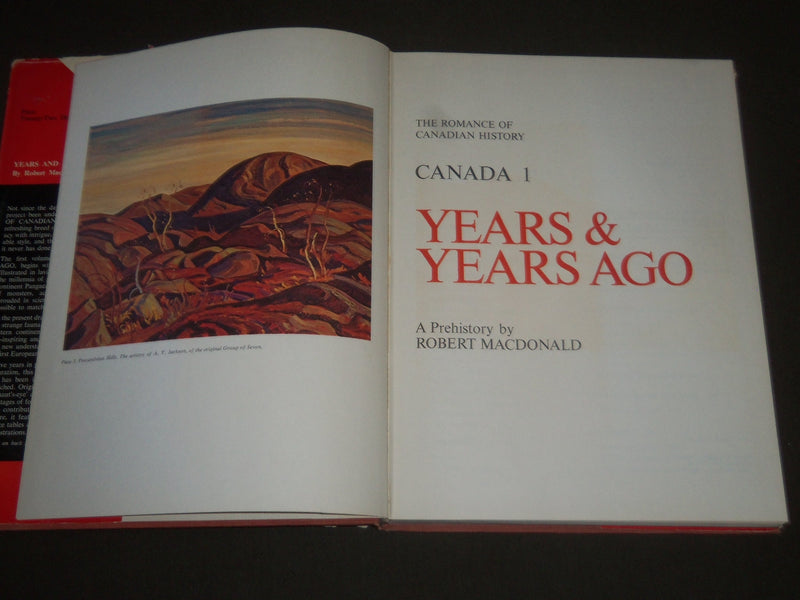 1971 THE ROMANCE OF CANADIAN HISTORY BY ROBERT MACDONALD BOOK - I 569