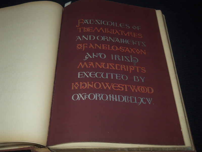 1868 MINIATURES & ORNAMENTS OF ANGLO-SAXON & IRISH MANUSCRIPTS - WESTWOOD- Z 253