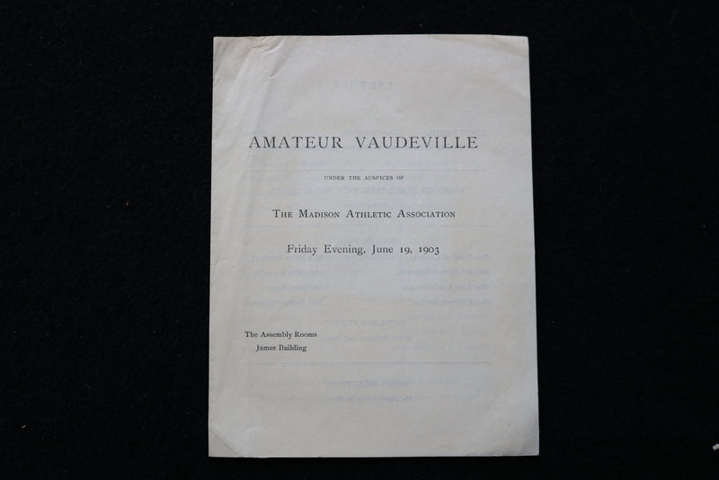 1903 JUNE 19 AMATEUR VAUDEVILLE PROGRAM - MADISON ATHLETIC ASSOCIATION - K 1986