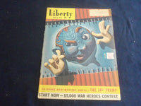 1942 JULY 4 LIBERTY MAGAZINE - GREAT ILLUSTRATED COVER - B 4197O