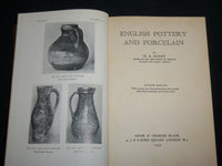 1952 ENGLISH POTTERY AND PORCELAIN HARDCOVER BOOK BY W. B. HONEY - KD 6988