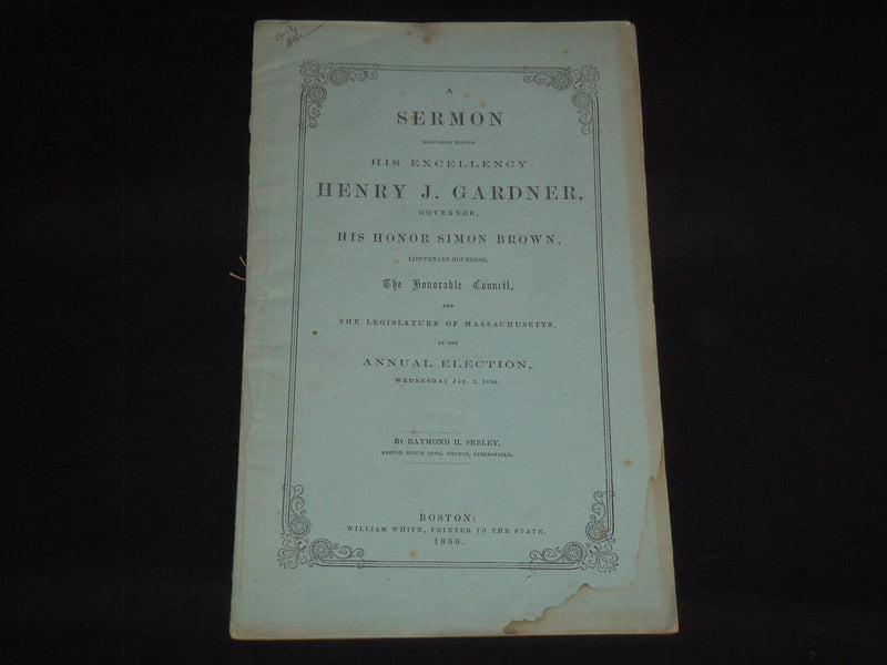1856 HENRY J. GARDNER - SIMON BROWN SERMON - ANNUAL ELECTION - J 8950