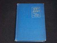1898 NEW JERSEY PAST AND PRESENT 1524-1898 HARDCOVER BOOK - KD 7620