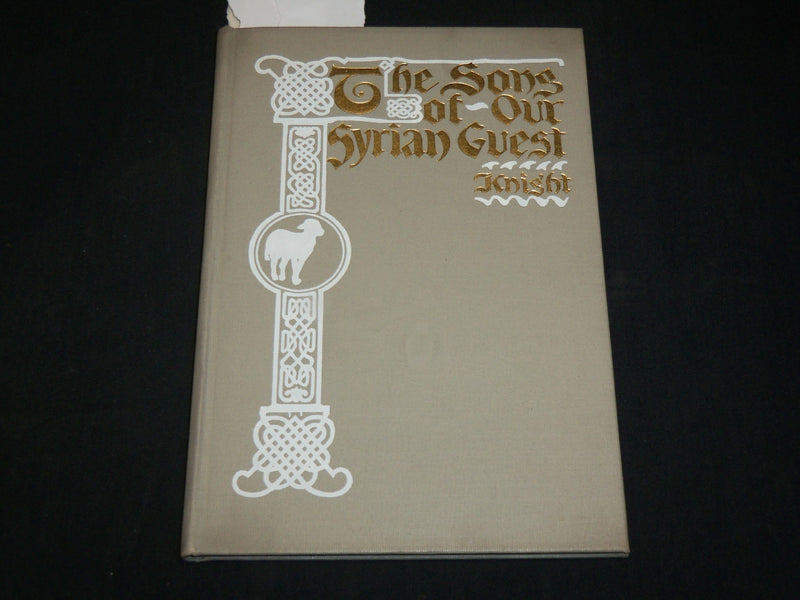 1908 THE SONS OF OUR SYRIAN GUEST-KNIGHT BOOK BY WILLIAM ALLEN KNIGHT - KD 6481