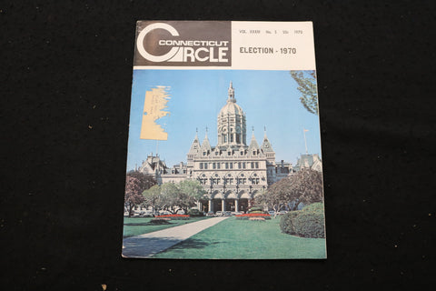 1970 SEP-OCT CONNECTICUT CIRCLE MAGAZINE - ELECTION - 1970 COVER - SP 4176F