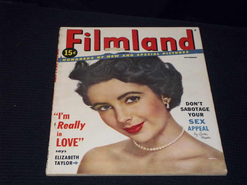 1949 NOVEMBER FILMLAND MAGAZINE - LIZ TAYLOR PREMIER ISSUE - E 15229