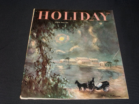 1947 APRIL HOLIDAY MAGAZINE - IN BERMUDA MOONLIGHT PITTMAN FRONT COVER - E 1254