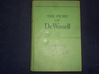 1943 THE STORY OF DR. WASSELL HARDCOVER BOOK BY JAMES HILTON - KD 9052