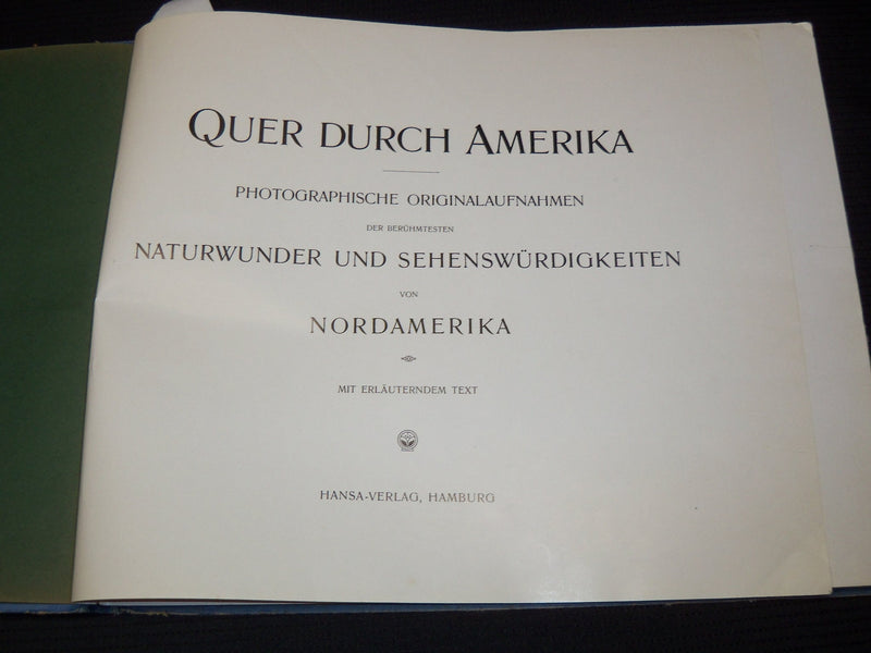 1900'S QUER DURCH AMERIKA BOOK NATURWUNDER SEHENSWURDIGKEIFEN VOLUME - KD 7986