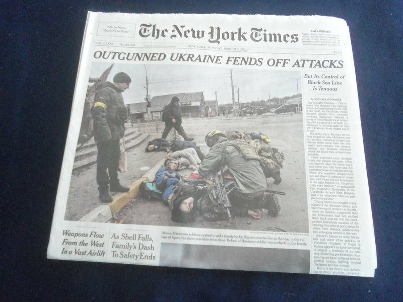 2022 MARCH 7 NEW YORK TIMES - OUTGUNNED UKRAINE FENDS OFF ATTACKS
