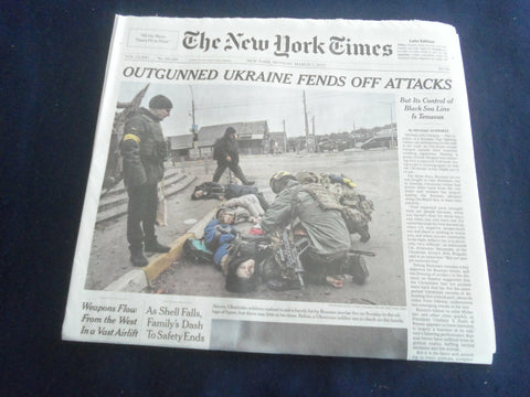 2022 MARCH 7 NEW YORK TIMES - OUTGUNNED UKRAINE FENDS OFF ATTACKS