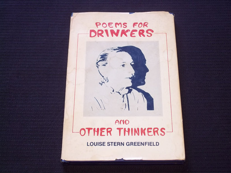 1983 POEMS FOR DRINKERS AND OTHER THINKERS BOOK SIGNED BY GREENFIELD - KD 7548