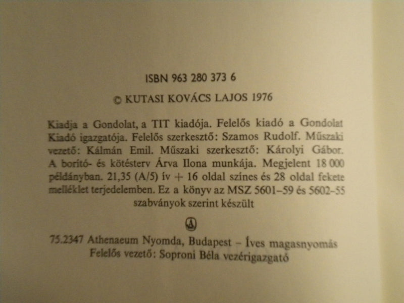 1976 AZ ELVESZETT VILAG HARDCOVER BOOK BY KUTASI LAJOS - HUNGARIAN - KD 8072