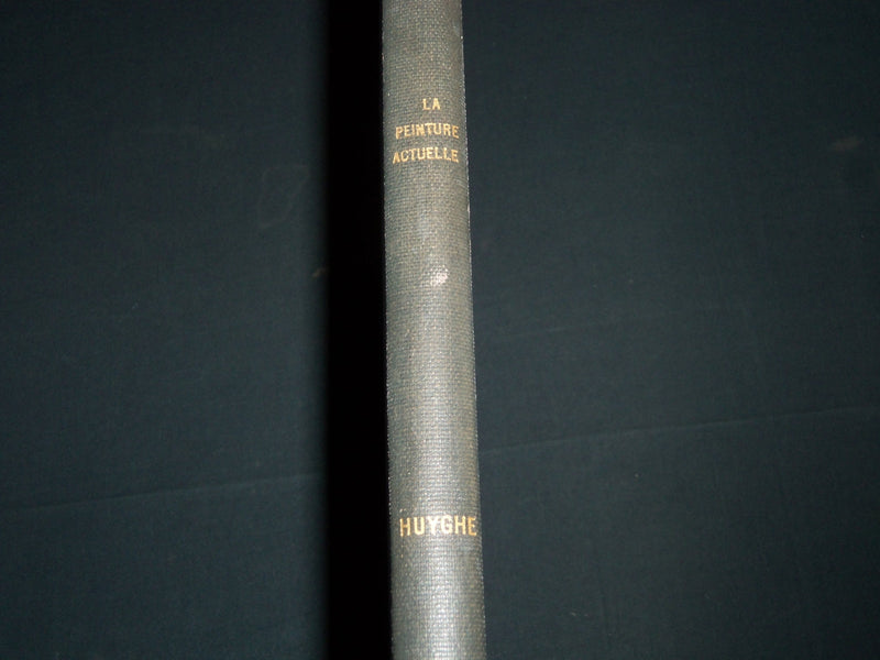 1945 LA PEINTURE ACTUELLE VOLUME BY RENE HUYGHE - GREAT PLATES - Z 123