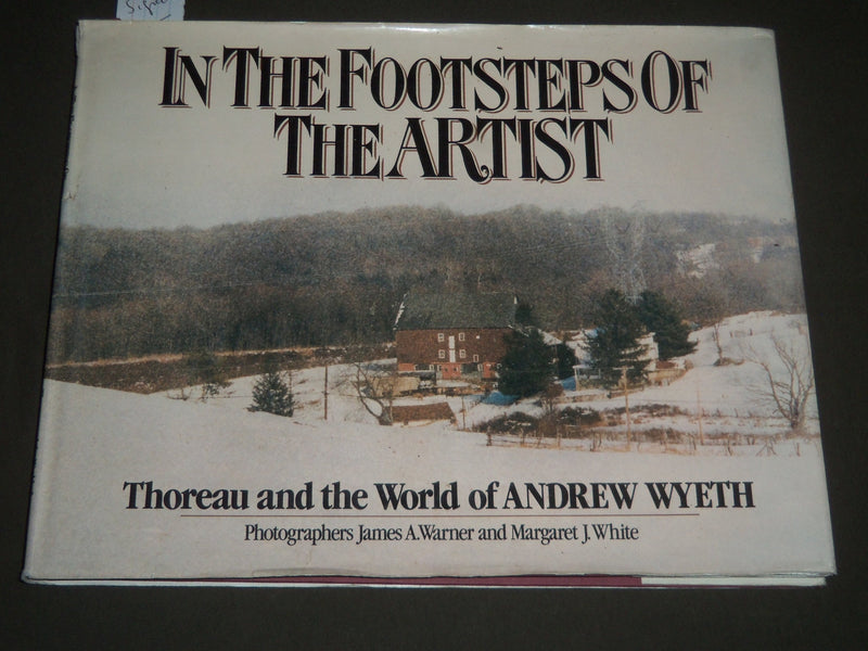 1986 IN THE FOOTSTEPS OF THE ARTIST-SIGNED BY AUTHORS BY JAMES A. WARNER- I 1201