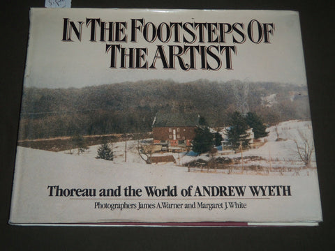 1986 IN THE FOOTSTEPS OF THE ARTIST-SIGNED BY AUTHORS BY JAMES A. WARNER- I 1201
