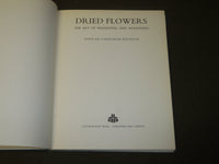 1972 DRIED FLOWERS BOOK BY NINA DE YARBURGH-BATESON - FIRST EDITION - KD 5272