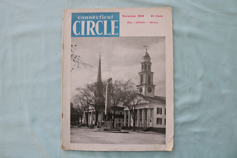 1948 NOVEMBER CONNECTICUT CIRCLE MAGAZINE - WORLD WAR I MEMORIAL COVER - E 26512
