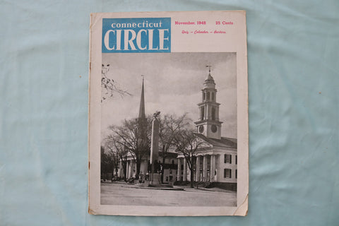 1948 NOVEMBER CONNECTICUT CIRCLE MAGAZINE - WORLD WAR I MEMORIAL COVER - E 26512