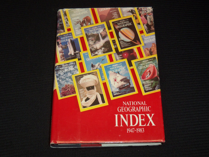 1947-1983 NATIONAL GEOGRAPHIC INDEX HARDCOVER BOOK PUBLISHED IN 1984 - R 701J