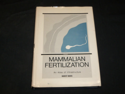 1969 MAMMALIAN FERTILIZATION BOOK BY ROBERT HADEK - KD 2763D
