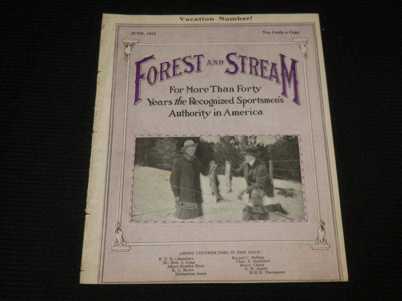 1915 JUNE FOREST AND STREAM MAGAZINE - NICE PHOTOS & ADS - SP 3743F