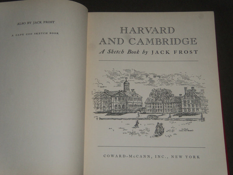 1940 HARVARD & CAMBRIDGE A SKETCH BOOK BY JACK FROST BOOK - KD 4325