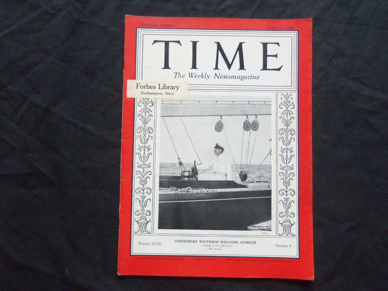 1931 AUGUST 31 TIME MAGAZINE - COMMODORE WINTHROP WILLIAMS ALDRICH - T 288