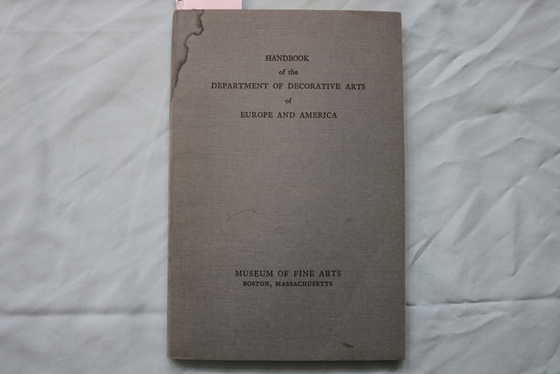 1928 DECORATIVE ARTS OF EUROPE AND AMERICA HANDBOOK - SOFTCOVER - K 2489