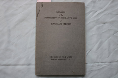 1928 DECORATIVE ARTS OF EUROPE AND AMERICA HANDBOOK - SOFTCOVER - K 2489