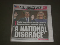 2018 SEPTEMBER 28 NEW YORK POST NEWSPAPER - KAVANAUGH & BLASEY FORD HEARINGS