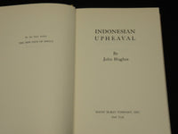1967 INDONESIAN UPHEAVAL BOOK INSCRIBED BY JOHN HUGHES - SECOND PRINTING - D 579