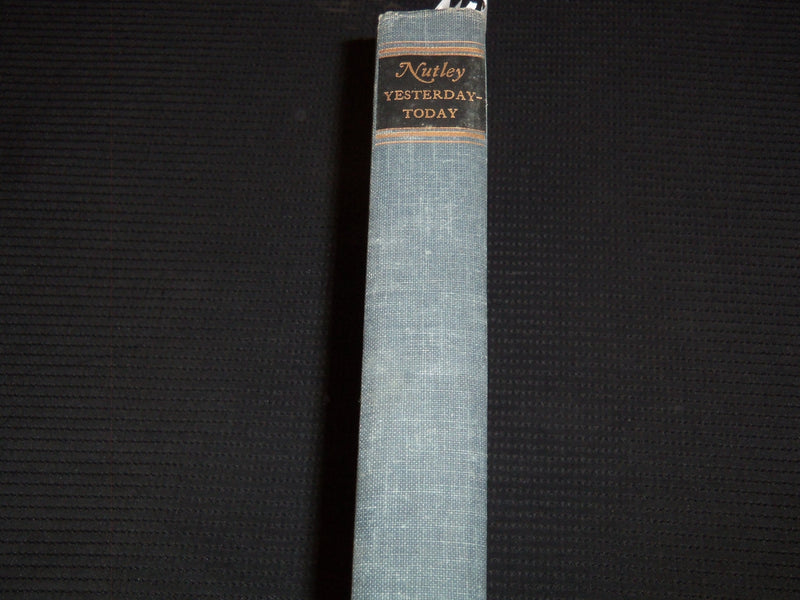 1961 NUTLEY YESTERDAY TODAY HARDCOVER BOOK SIGNED BY ANN A. TROY - KD 7760