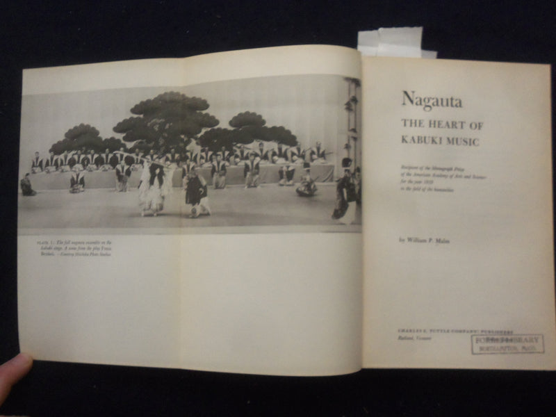 1963 NAGAUTA - THE HEART OF KABUKI MUSIC HARDCOVER BOOK BY WILLIAM MALM- KD 8296