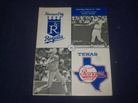 1984 MARCH 31 K.C. ROYALS VS. TEXAS RANGERS - EXHIBITION GAME PROGRAM - ST 6815