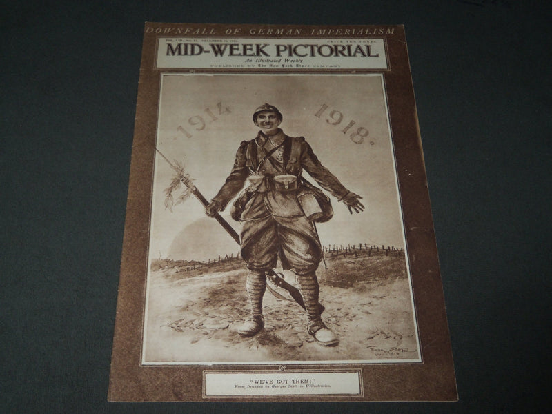 1918 DECEMBER 26 MID-WEEK PICTORIAL MAGAZINE SECTION - WE'VE GOT THEM - NP 2868