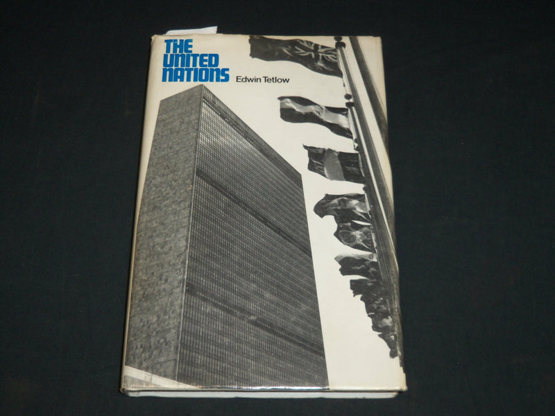 1970 THE UNITED NATIONS INSCRIBED BY EDWIN TETLOW - FIRST EDITION - D 479