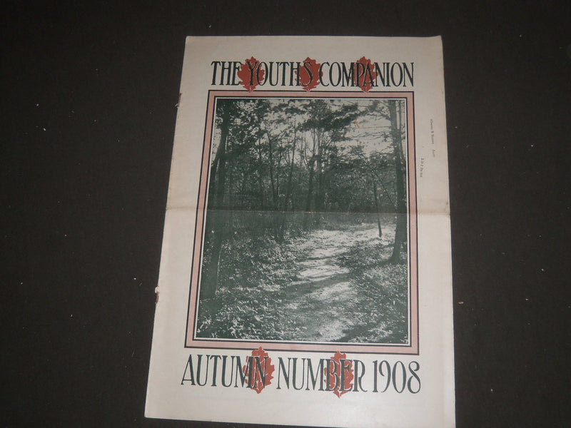 1908 SEPTEMBER 17 THE YOUTH'S COMPANION MAGAZINE - AUTUMN NUMBER 1908 - SP 3087