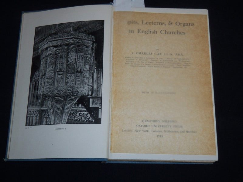 1915 PULPITS - LECTERNS AND ORGANS BOOK BY J. CHARLES COX - KD 5980B