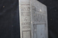 1900'S FAMOUS PICTURES BY RENOWNED ARTISTS - HARDCOVER BOOK - KD 9560