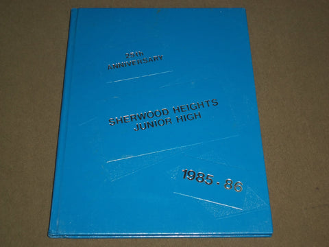 1985-1986 SHERWOOD HEIGHTS JUNIOR HIGH SCHOOL YEARBOOK - ALBERTA CANADA- YB 1106