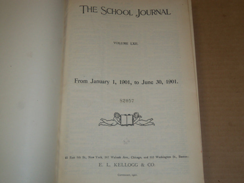1901 THE SCHOOL JOURNAL MAGAZINE BOUND VOLUME NO. 62 & 63 LOT OF 2 - KD 3219